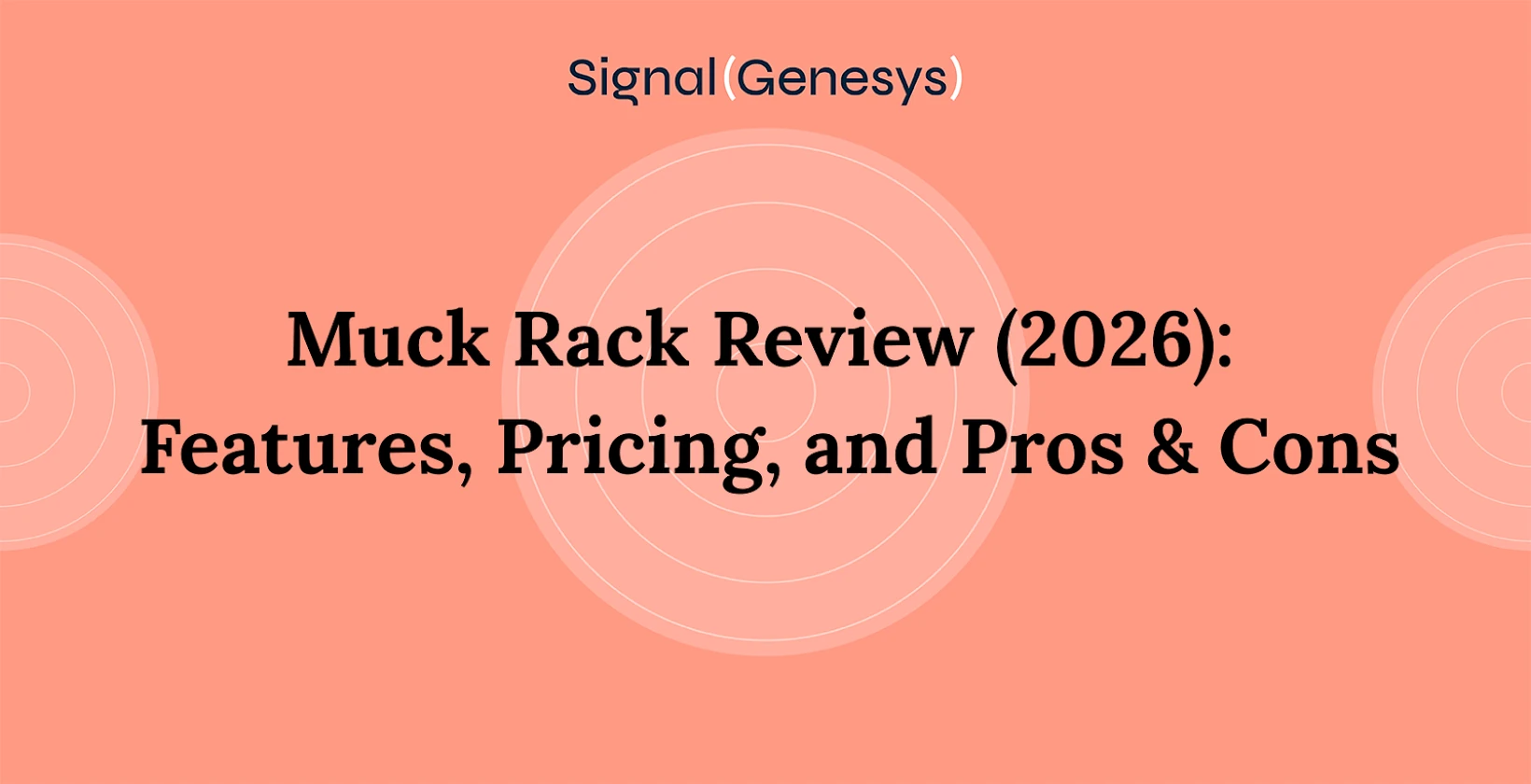 Muck Rack Review (2026): Features, Pricing, and Pros & Cons