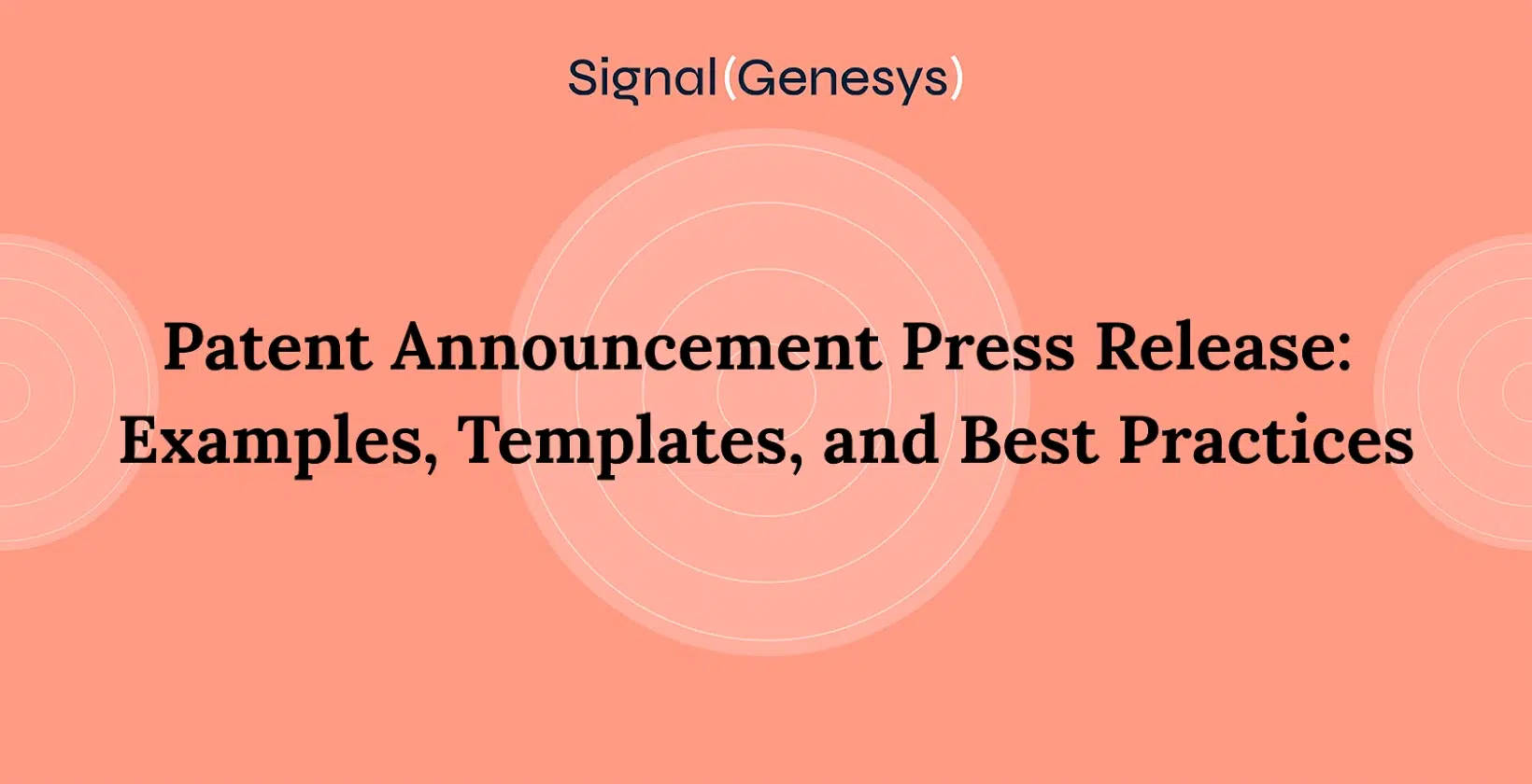 Patent Announcement Press Release: Examples, Templates, and Best Practices