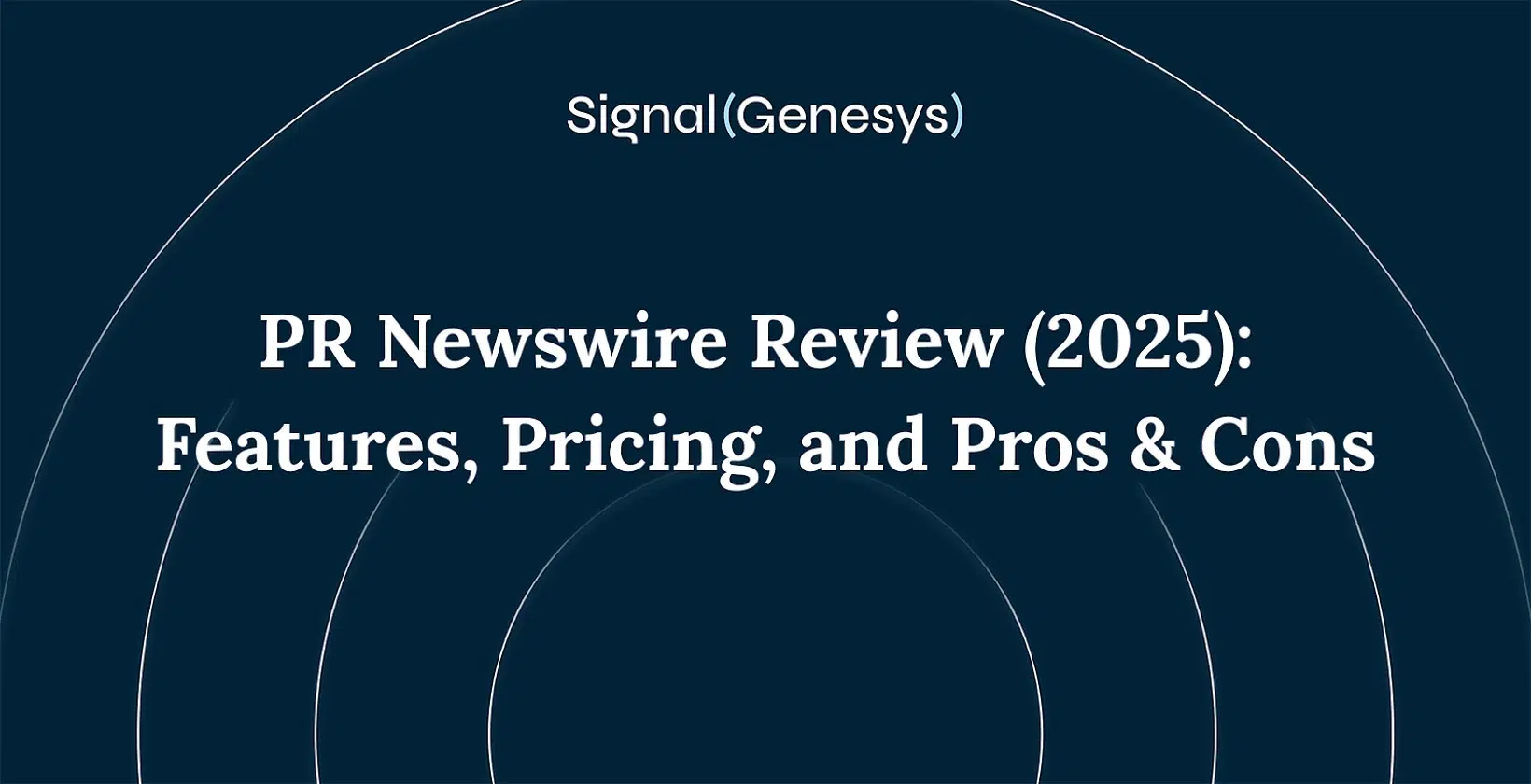 PR Newswire Review (2025): Features, Pricing, and Pros & Cons